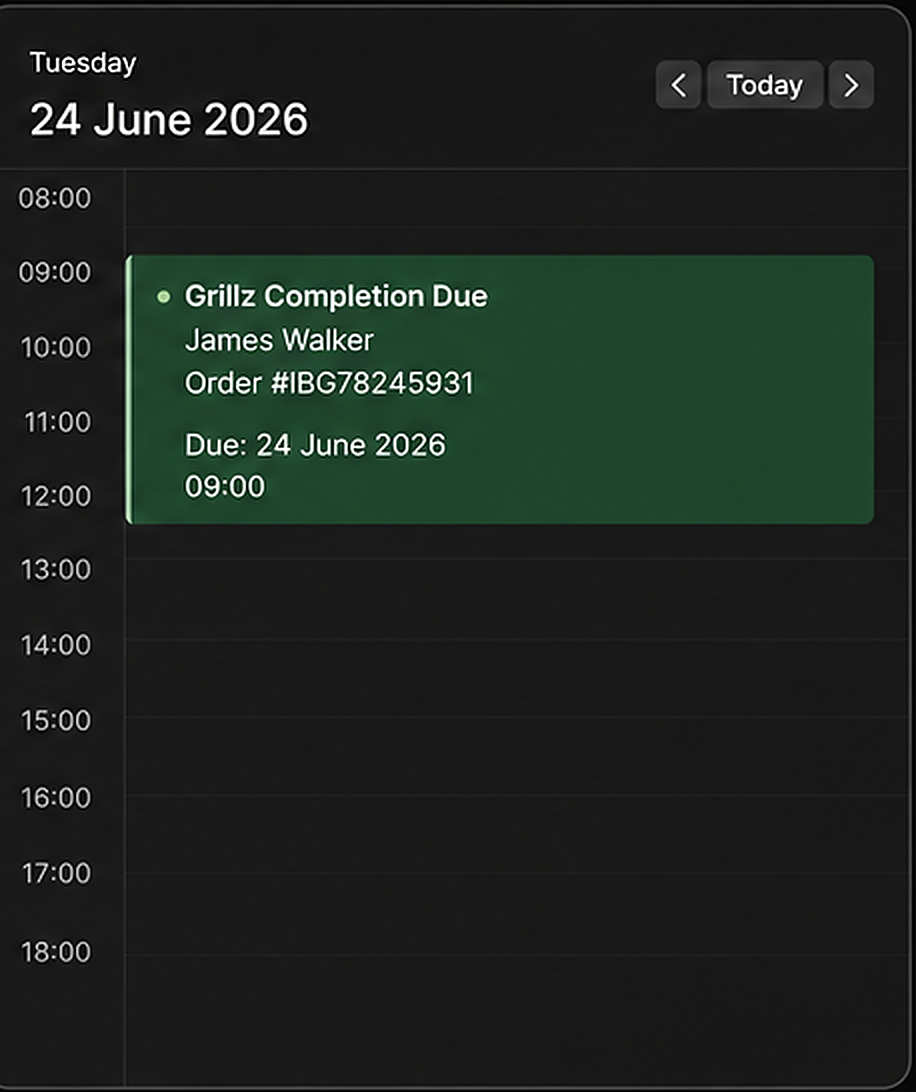 Owner calendar updated with the grillz completion due date